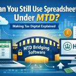Can you still use spreadsheets under Making Tax Digital UK with bridging software and HMRC digital submission illustration
