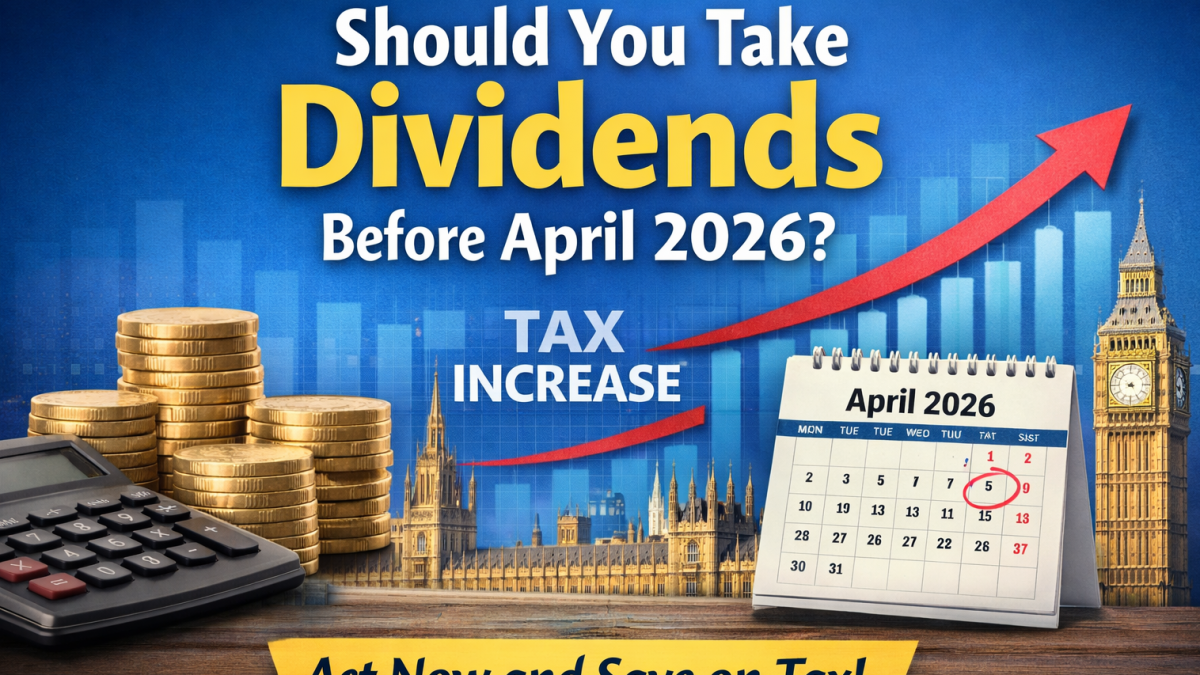 Should you take dividends before April 2026 UK tax increase planning image with calendar and coins