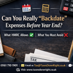 Can you really backdate expenses before year end HMRC rules guide UK Taxes Done Right