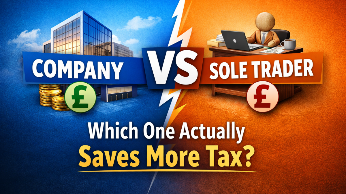 Company vs sole trader tax comparison showing which business structure saves more tax in the UK