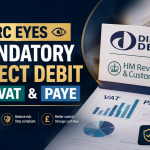 HMRC considers mandatory Direct Debit for VAT and PAYE payments, highlighting potential changes to how UK businesses manage tax payments, compliance and cash flow.