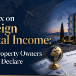 UK Tax on Foreign Rental Income for overseas property owners declaring rental profits, allowable expenses and foreign property income on a UK Self Assessment tax return